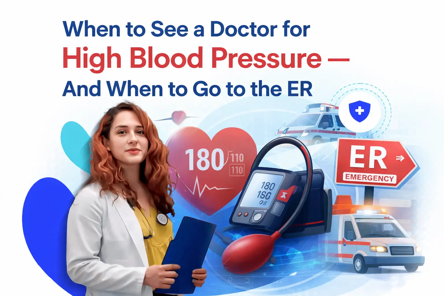 When to See a Doctor for High Blood Pressure — And When to Go to the ER
